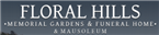 Floral Hills Memorial Gardens & Funeral Home