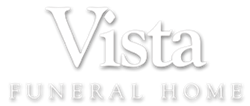 Vista Funeral Home